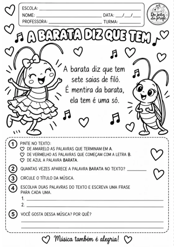 Folha de atividade em preto e branco: texto da música A barata diz que tem, com perguntas de leitura